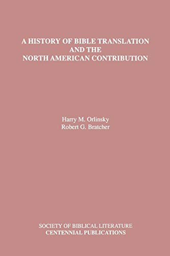 Stock image for A History of Bible Translation and the North American Contribution for sale by Chiron Media