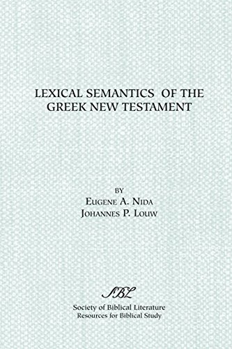 Stock image for Lexical Semantics of the Greek New Testament for sale by dsmbooks