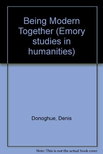 Imagen de archivo de Being Modern Together (Emory Studies in Humanities) a la venta por Housing Works Online Bookstore