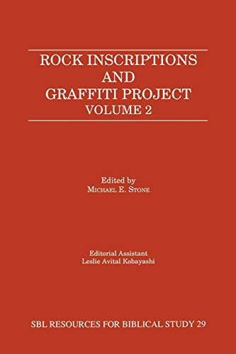 Stock image for Rock Inscriptions and Graffiti Project, Volume 2 (Resources for Biblical Study; 29) for sale by Redux Books