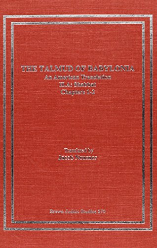 9781555407971: Shabbat, Vol. A: Chapters 1-2 (The Talmud of Babylonia, Vol. 2)