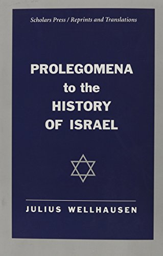 9781555409388: Prolegomena to the History of Israel (Scholars Press Reprints and Translations Series)