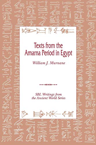Imagen de archivo de Texts from the Amarna Period in Egypt (Writings from the Ancient World. Society of Biblical Literat) a la venta por Textbooks_Source