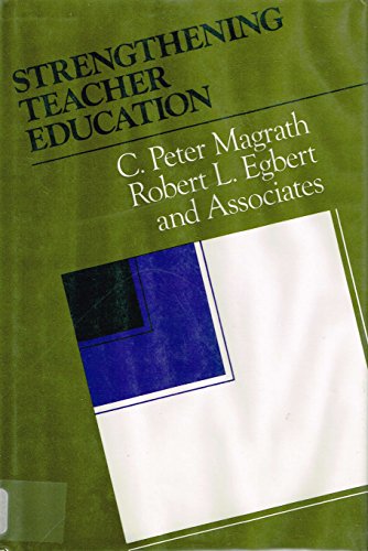 Beispielbild fr Strengthening Teacher Education : The Challenges to College and University Leaders zum Verkauf von Better World Books