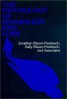 9781555420406: The Psychology of Separation and Loss: Perspectives on Development, Life Transitions, and Clinical Practice (Jossey-Bass Social and Behavioral Science Series)