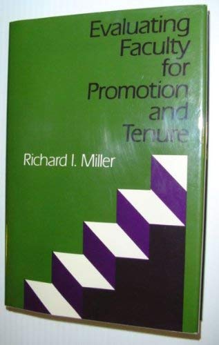 9781555420697: Evaluating Faculty for Promotion and Tenure (Jossey-bass higher education series)