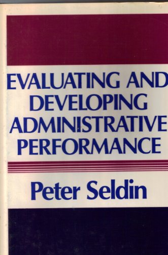 Stock image for Evaluating and Developing Administrative Performance: A Practical Guide for Academic Leaders for sale by ThriftBooks-Atlanta