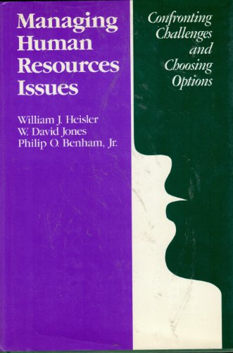 Beispielbild fr Managing Human Resources Issues : Confronting Challenges and Choosing Options zum Verkauf von Better World Books