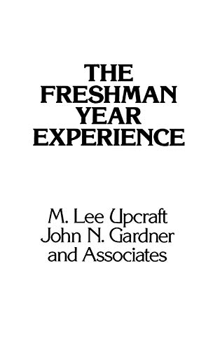 9781555421472: Freshman Year Experience: Helping Students Survive and Succeed in College (Jossey Bass Higher & Adult Education Series)
