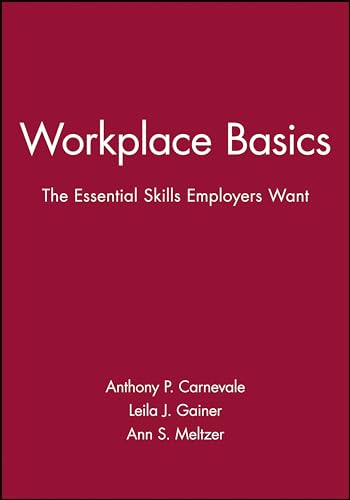 Beispielbild fr Workplace Basics, Training Manual : The Essential Skills Employers Want zum Verkauf von Buchpark