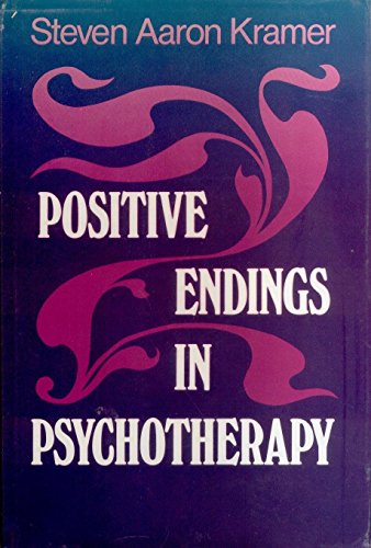 Stock image for Positive Endings in Psychotherapy: Bringing Meaningful Closure to Therapeutic Relationships (JOSSEY BASS SOCIAL AND BEHAVIORAL SCIENCE SERIES) for sale by HPB-Red