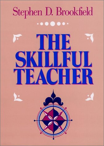 Stock image for The Skillful Teacher : On Technique, Trust and Responsiveness in the Classroom for sale by Better World Books