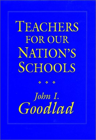 Beispielbild fr Teachers for Our Nation's Schools zum Verkauf von Better World Books