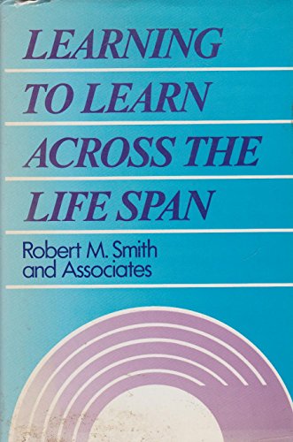 Learning to Learn Across the Life Span