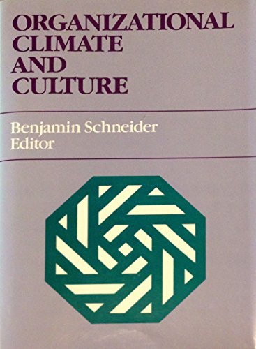 Organizational Climate and Culture (Frontiers of Industrial and Organizational Psychology)