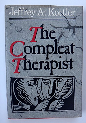 The Compleat Therapist (9781555423025) by Kottler, Jeffrey A.