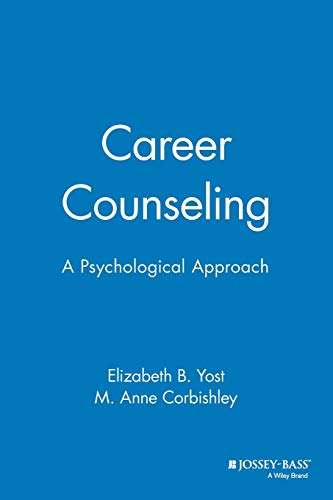 Beispielbild fr Career Counseling : A Psychological Approach zum Verkauf von Better World Books