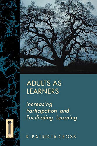 Beispielbild fr Adults As Learners : Increasing Participation and Facilitating Learning zum Verkauf von Better World Books