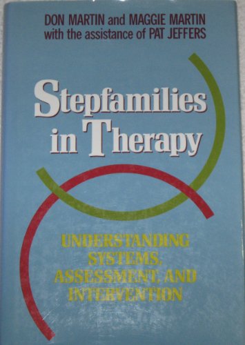 Imagen de archivo de Stepfamilies in Therapy: a la venta por ThriftBooks-Atlanta