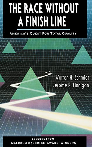 Imagen de archivo de The Race Without a Finish Line : America's Quest for Total Quality a la venta por Better World Books