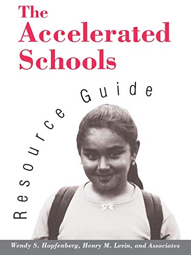 Beispielbild fr The Accelerated Schools Resource Guide zum Verkauf von Better World Books