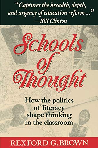 9781555425586: Schools of Thought: How the Politics of Literacy Shape Thinking in the Classroom (The Jossey-Bass Education Series)