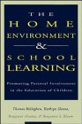 Stock image for The Home Environment & School Learning: Promoting Parental Involvement in the Education of Children for sale by ThriftBooks-Dallas