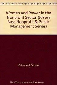 Imagen de archivo de Women and Power in the Nonprofit Sector (JOSSEY BASS NONPROFIT & PUBLIC MANAGEMENT SERIES) a la venta por HPB-Diamond