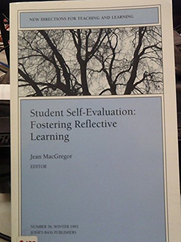 Beispielbild fr Student Self-Evaluation : Fostering Reflective Learning zum Verkauf von Better World Books