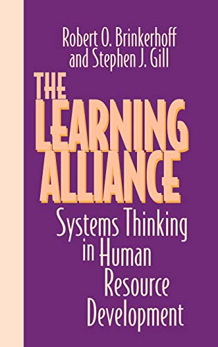 Imagen de archivo de The Learning Alliance : Systems Thinking in Human Resource Development a la venta por Better World Books