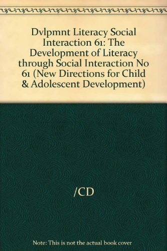 Stock image for The Development of Literacy Through Social Interaction for sale by Better World Books