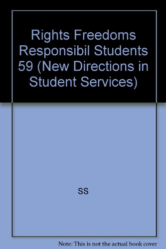 Imagen de archivo de Rights, Freedoms, and Responsibilities of Students: New Directions for Student Services, Number 59 a la venta por ThriftBooks-Atlanta