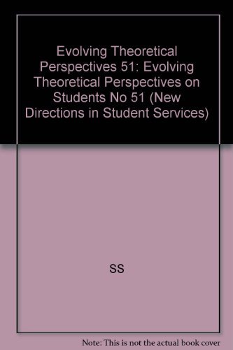 Imagen de archivo de Evolving Theoretical Perspectives on Students a la venta por Better World Books