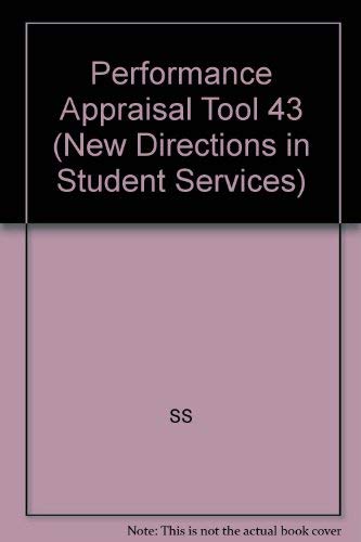 Stock image for Performance Appraisal as a Tool: New Directions for Student Services, Number 43 (J-B SS Single Issue Student Services) for sale by P.C. Schmidt, Bookseller