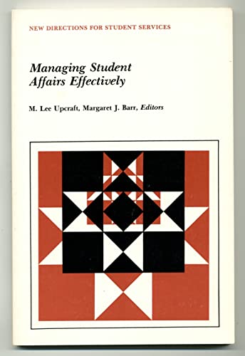 Beispielbild fr Managing Student Affairs Effectively zum Verkauf von Better World Books