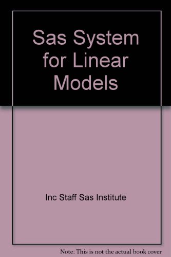 Imagen de archivo de SAS SYSTEM FOR LINEAR MODELS a la venta por medimops