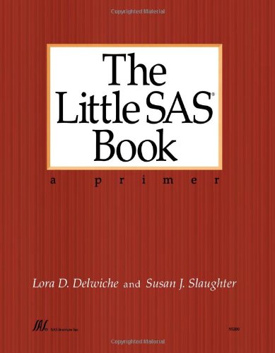 Stock image for The Little SAS Book: A Primer for sale by SecondSale
