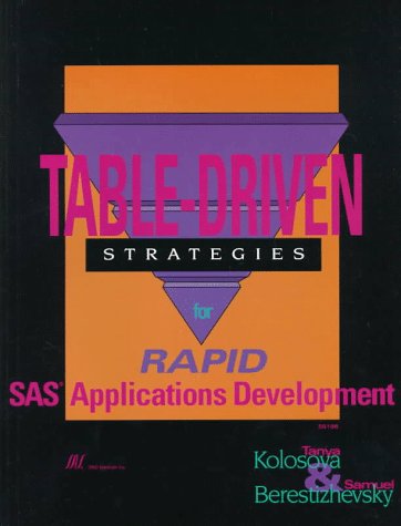 Stock image for Table-Driven Strategies for Rapid SAS Applications Development for sale by ThriftBooks-Dallas