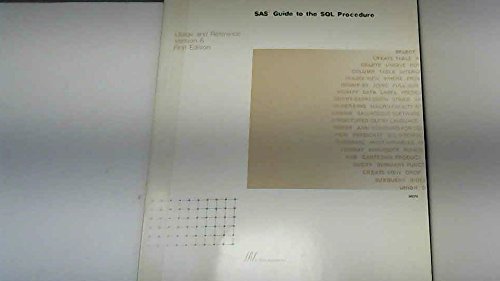 Beispielbild fr Sas Guide to the SQL Procedure Usage and Reference Version 6.0 zum Verkauf von Wonder Book