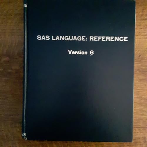 9781555443818: Sas Language: Reference, Version 6