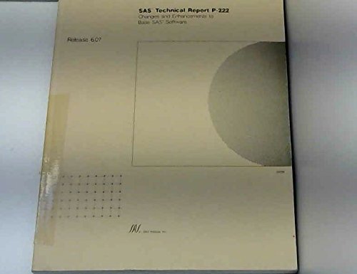 Imagen de archivo de SAS Technical Report P-222 Changes and Enhancements to Base SAS Software: Release 6.07 (SAS Technical Report) a la venta por Wonder Book