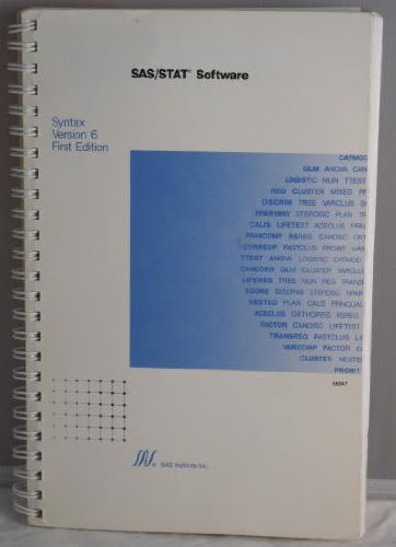 Imagen de archivo de Sas/Stat Software: Syntax : Version 6 a la venta por medimops