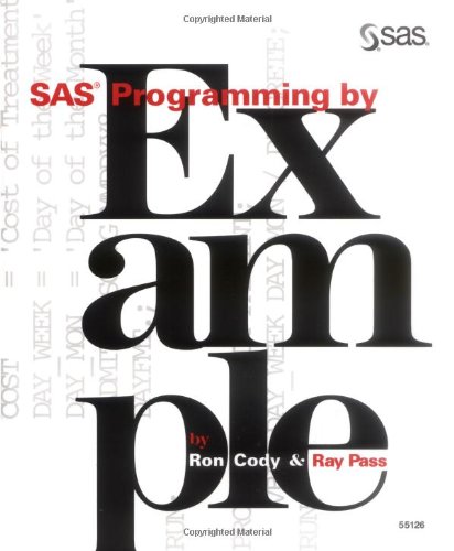 Beispielbild fr SAS Programming by Example zum Verkauf von Wonder Book