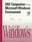 Stock image for SAS Companion for the Microsoft Windows Environment: Version 6 for sale by Ergodebooks