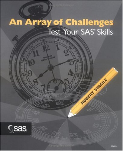 Stock image for An Array of Challenges--Test SAS Skills for sale by ThriftBooks-Dallas