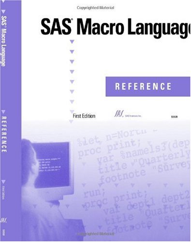 Imagen de archivo de SAS Macro Language, Reference a la venta por Better World Books