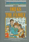 Imagen de archivo de Drugs and the Family a la venta por Better World Books: West
