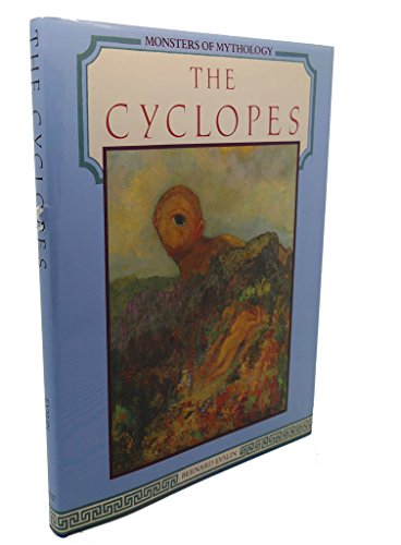9781555462369: The Cyclopes (Monsters of Mythology S.)