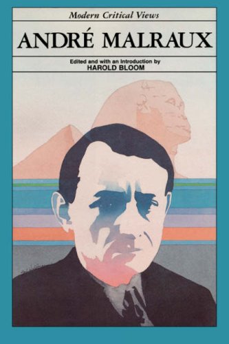 Stock image for Andre Malraux (Modern Critical Views) for sale by The Book Cellar, LLC