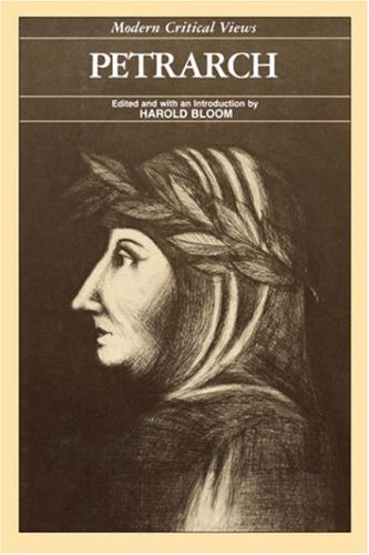 Beispielbild fr Petrarch Modern Critical View (Modern Critical Views) zum Verkauf von Winding Road Books